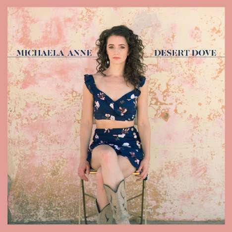 Michaela Anne: Desert Dove, CD