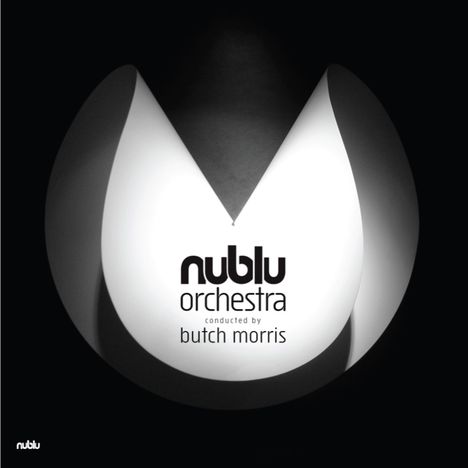 Nublu Orchestra: Conducted By Butch Morris, 2 LPs