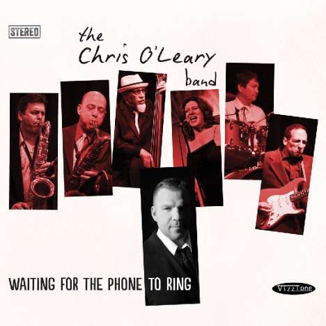 Chris O'Leary: Waiting For The Phone To Ring, CD
