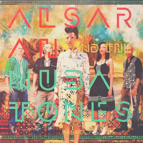 Alsarah &amp; The Nubatones: Manara, LP