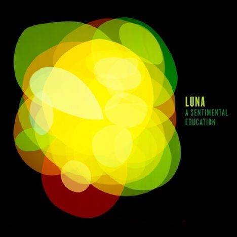 Luna (Amerika): A Sentimental Education (Colored Vinyl), LP