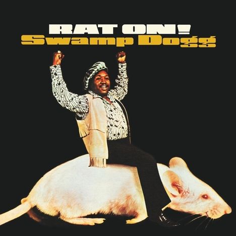 Swamp Dogg: Rat On! (Colored Vinyl), LP