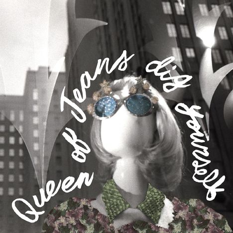 Queen Of Jeans: Dig Yourself, CD