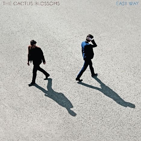 The Cactus Blossoms: Easy Way, LP