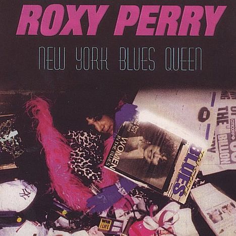 Roxy Perry: Roxy Perry Ny Blues Queen, CD