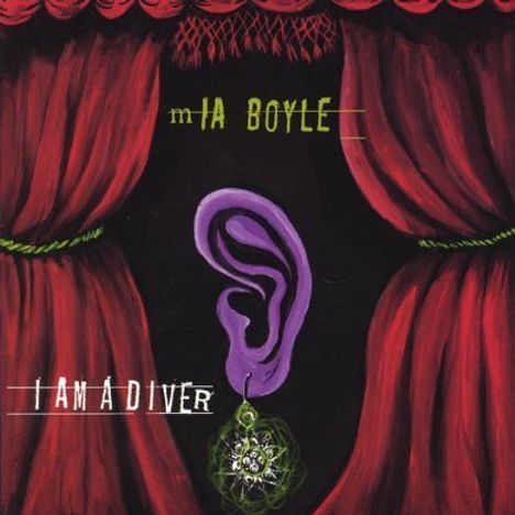 Mia Boyle: I Am A Diver, CD