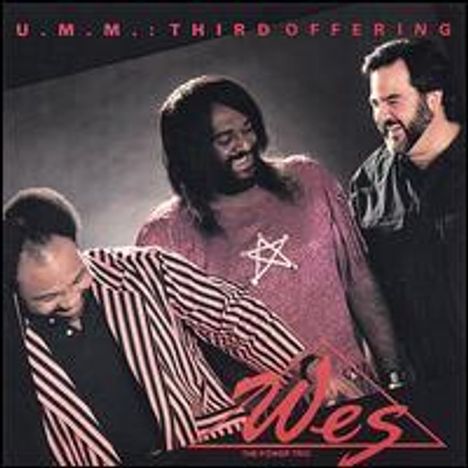Wes The Power Trio: U.M.M.: Third Offering, CD