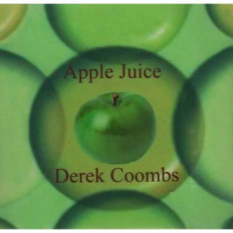 Derek Coombs: Apple Juice, CD
