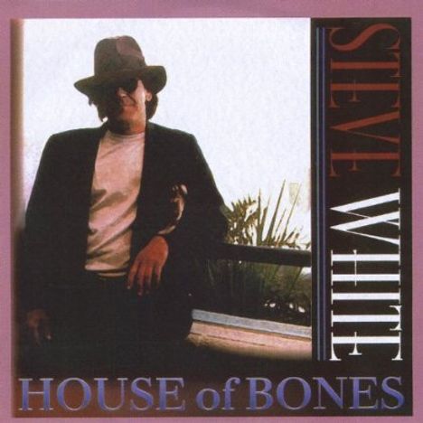 Steve White: House Of Bones, CD