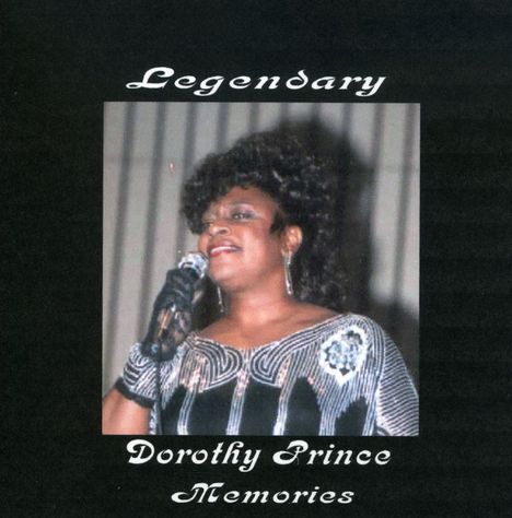 Dorothy Prince: Legendary Dorothy Prince Memor, CD