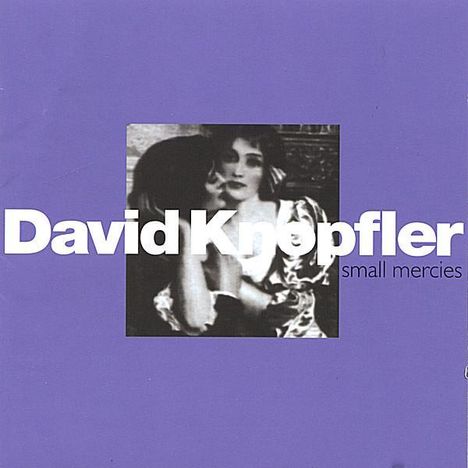 David Knopfler: Small Mercies, CD