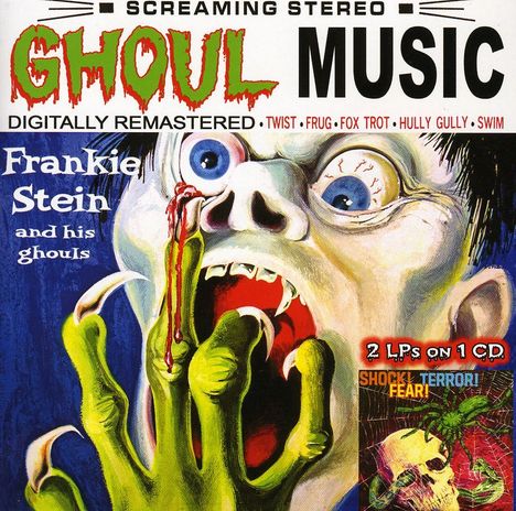 Frankie Stein &amp; His Ghouls: Ghoul Music/Shock Terror Fear, CD