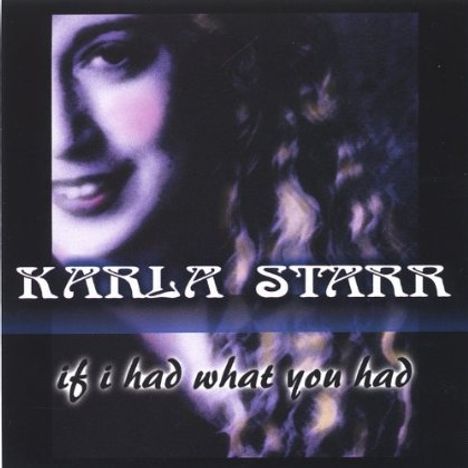 Karla Starr: Dreamin Bout Her Again, CD