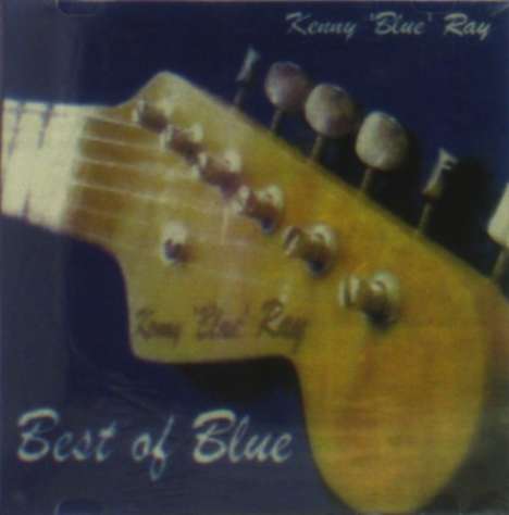 Kenny Blue Ray: Best Of Blue, CD