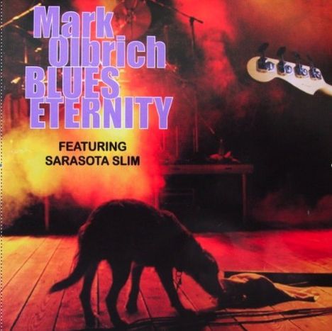 Mark Blues Eternity Olbrich: Blues Eternity Featuring Saras, CD
