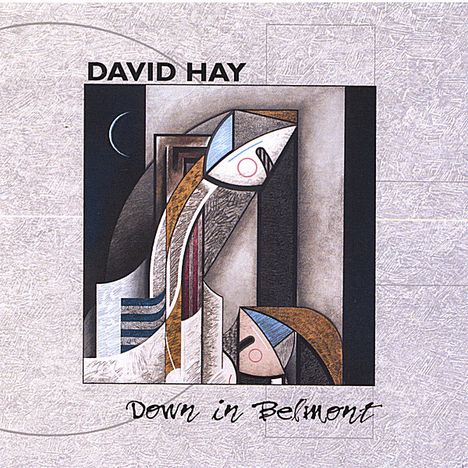 David Hay: Down In Belmont, CD