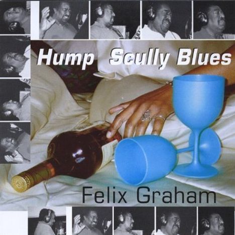 Felix Graham: Hump Scully, CD