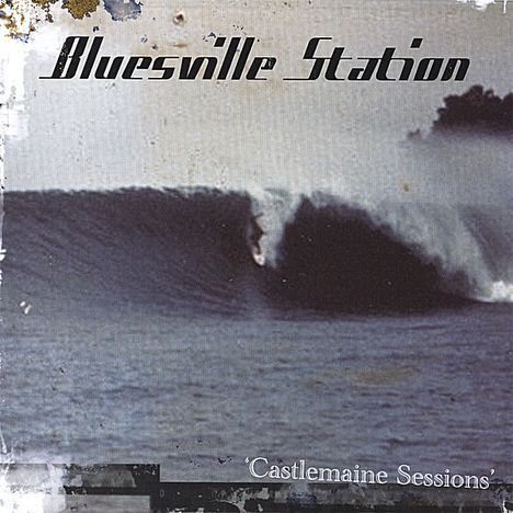 Bluesville Station: Castlemaine Sessions, CD
