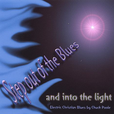 Chuck Poole: Step Out Of The Blues, CD