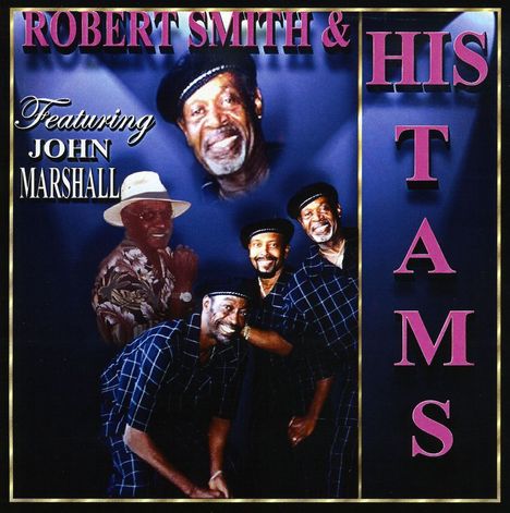 Smith/Marshall: Robert Smith &amp; His Tames, CD