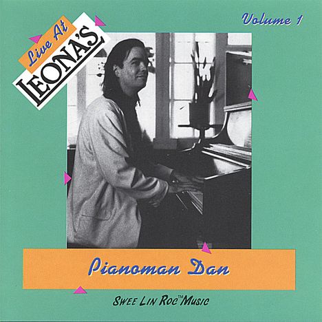 Pianoman Dan: Vol. 1-Live At Leona's, CD