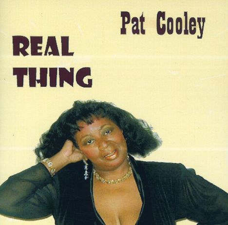 Pat Cooley: Real Thing, CD