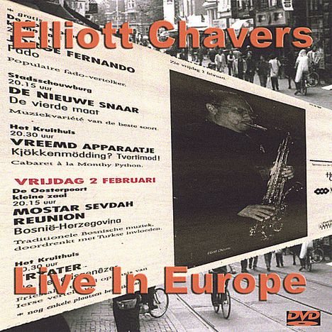Elliott Chavers: Elliott Chavers Live In Europe, CD