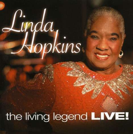 Linda Hopkins (1924-2017): Living Legend Live!, CD