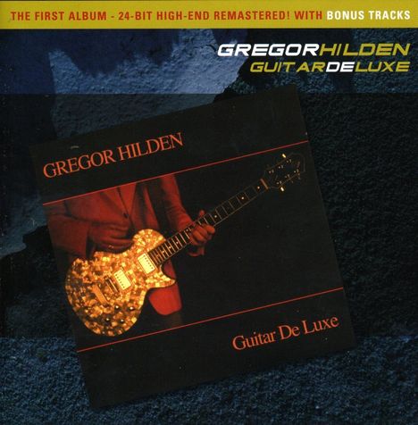 Gregor Hilden: Guitar Deluxe, CD
