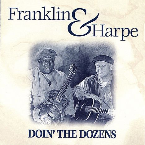Franklin &amp; Harpe: Doin' The Dozens, CD