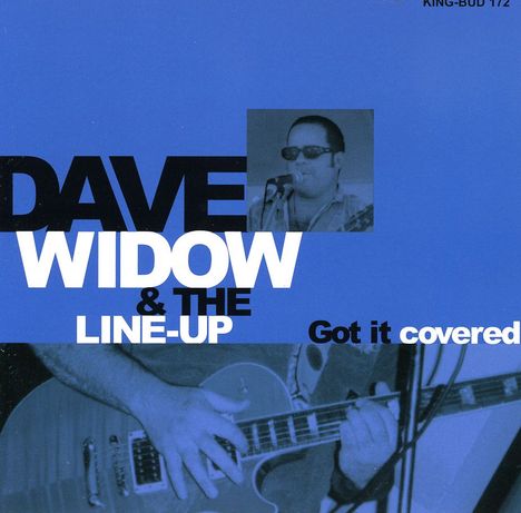 Dave Widow &amp; The Line-Up: Got It Covered, CD