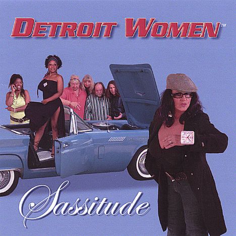 Detroit Women: Sassitude, CD