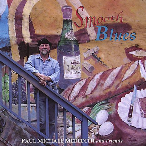Paul Michael Meredith: Smooth Blues, CD