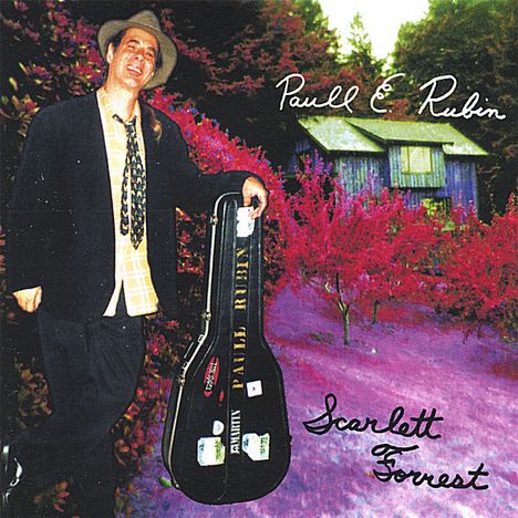 Paull E. Rubin: Scarlett Forrest, CD