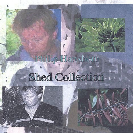 Philip Hartshorn: Shed Collection, CD