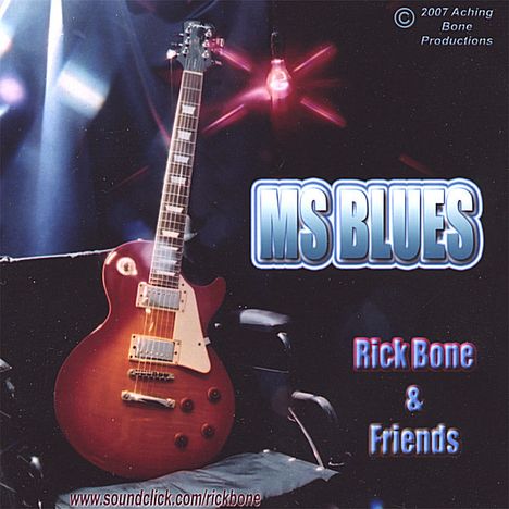 Rick Bone: Ms Blues, CD