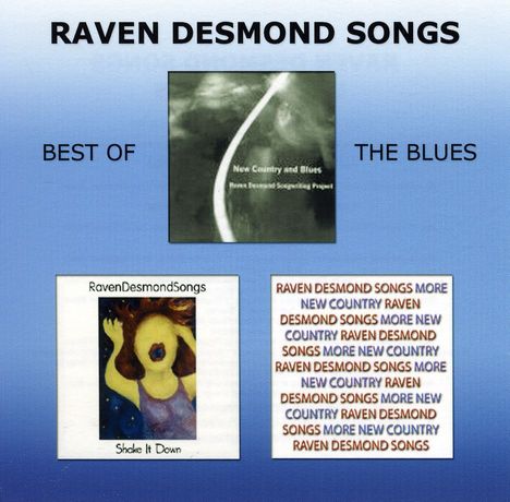 Raven Desmond Songs: Best Of The Blues, CD