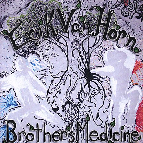 Erik Vanhorn: Brother's Medicine, CD