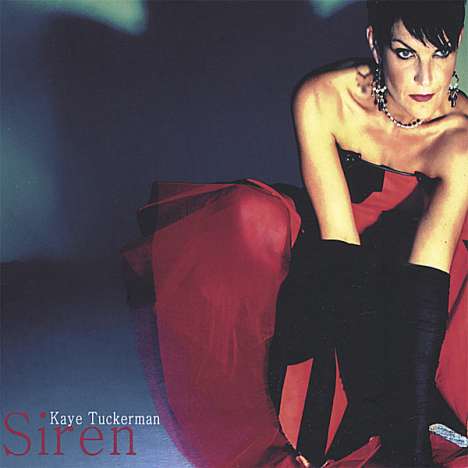 Kaye Tuckerman: Siren, CD