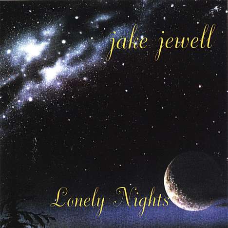 Jake Jewell: Lonely Nights, CD
