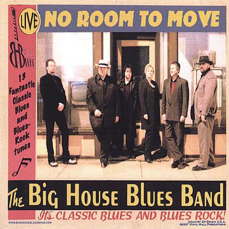 The Big House Blues Band: Live! No Room To Move, CD