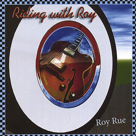 Roy Rue: Riding With Roy, CD