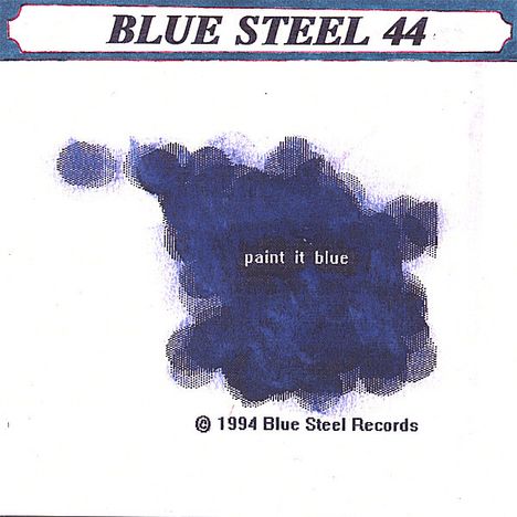 Blue Steel 44: Paint It Blue, CD