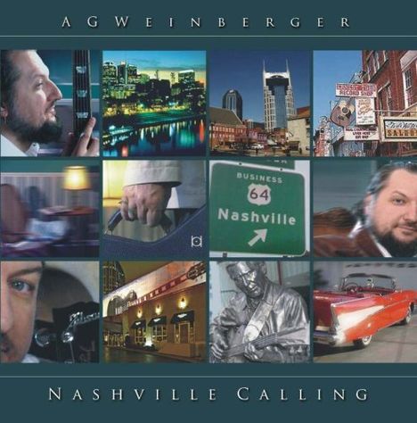 Ag Weinberger: Nashville Calling, CD