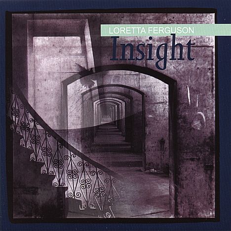 Loretta Ferguson: Insight, CD