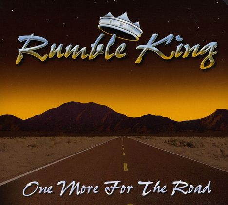 Rumble King: One More For The Road, CD