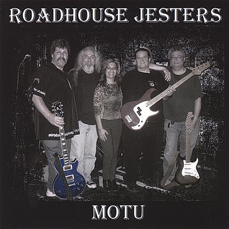 Motu: Roadhouse Jesters, CD