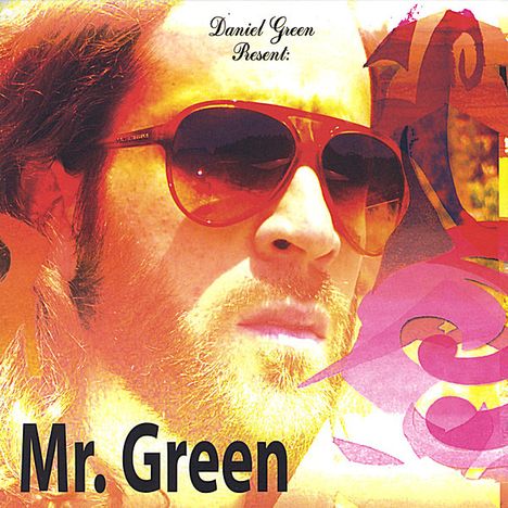 Daniel Green: Mr.Green, CD