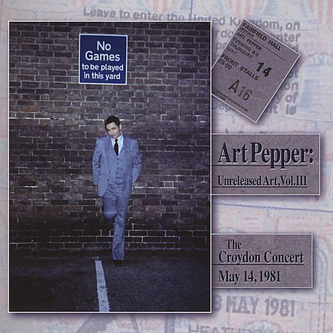 Art Pepper (1925-1982): Unreleased Art Vol.3, CD