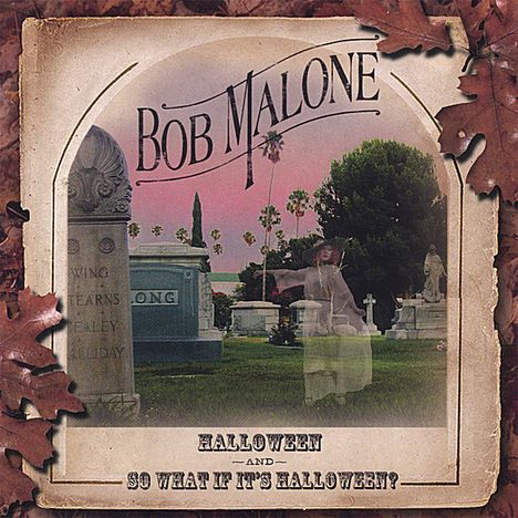 Bob Malone: Halloween, CD